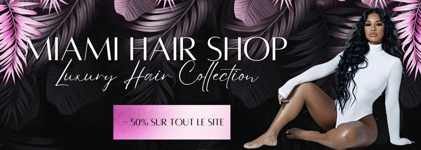 Luxury hair collection